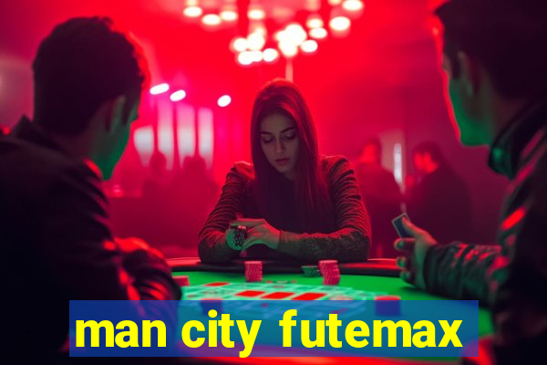 man city futemax